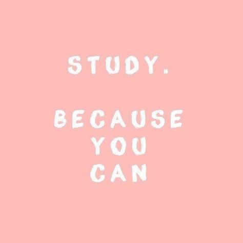 Study because you can. Quotes Motivational Study, School Motivation Quotes, Study Inspiration Quotes, Studera Motivation, Motivational Quotes For Students, Study Quotes, Study Motivation Quotes, Student Motivation, Quotes For Students