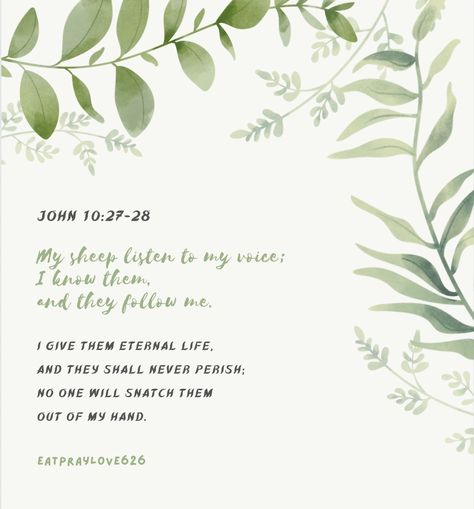 John 10:27-28, John 10:10 Wallpaper, Bible Verse Daily, Journaling Daily, John 10 27, Quotes Social Media, John 10, Scripture Wallpaper, John 13 34