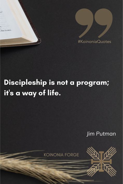 #QuoteOfTheDay #DiscipleshipQuotes #ChristianQuotes #KoinoniaQuotes #MakeDisciples #Discipleship #DiscipleshipTraining #BiblicalDiscipleship #JimPutman #MondayMotivation https://zurl.co/rioK The Constellations Are My Disciples, Go Make Disciples Of All Nations, How To Disciple Someone, Discipleship Quotes, Go Therefore And Make Disciples, The Cost Of Discipleship, Discipleship Training, Church Outreach, Study Scripture