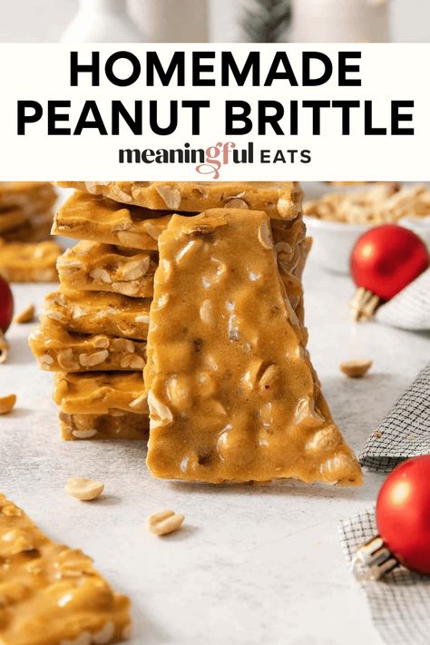 Homemade Peanut Brittle Soft Peanut Brittle Recipe, Homemade Peanut Brittle, Meaningful Eats, Peanut Brittle Recipe, Energy Bars Recipe, Raw Peanuts, Brittle Recipes, Candy Recipes Homemade, Peanut Brittle