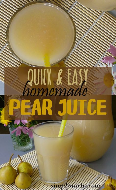 Juices To Make, Pear Drinks, Canned Pears, Pear Puree, Homemade Soda, Homemade Juice, Pear Juice, Pear Recipes, Healthy Juices