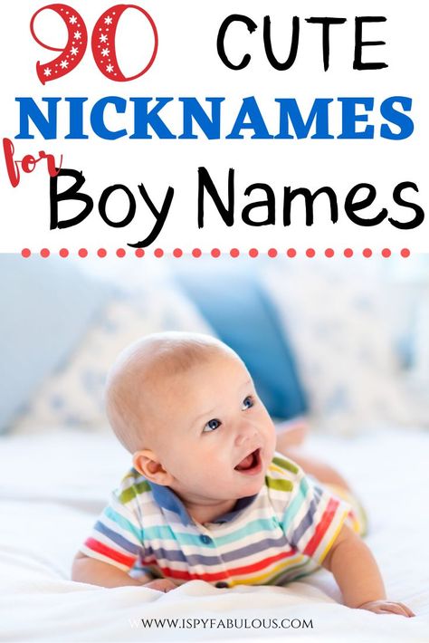 Looking for a boy name with the best nicknames? These 90 boy names are so cute and come ready to go with the most adorable nicknames. #boynames #babynames #nicknames #babyname Boy Nicknames, Baby Boy Nicknames, Boys Names Rare, Country Boy Names, Baby Nicknames, Names With Nicknames, Strong Boys Names, Nick Names For Boys