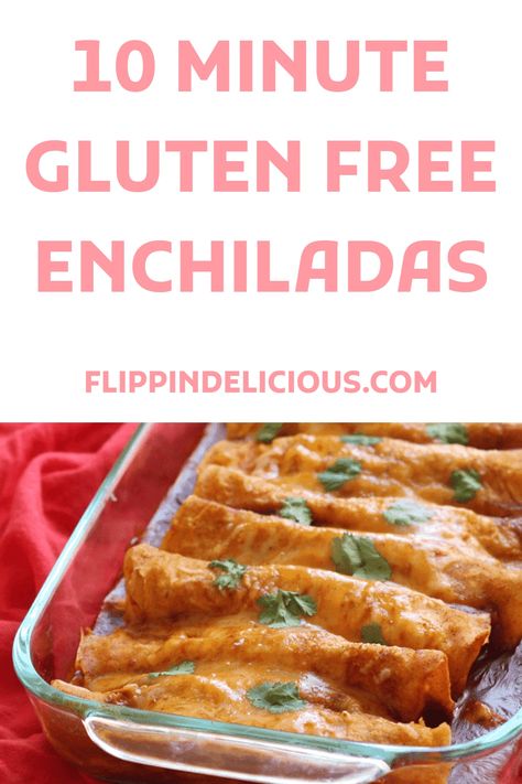 Quick Gluten Free Dinner Ideas, Enchiladas Gluten Free, Gluten Free Burritos, Mexican Food Recipes Gluten Free, Microwave Chicken Recipes, Dairy Free Enchiladas, Gluten Free Chicken Enchiladas, Gluten Free Corn Tortillas, Gluten Free Mexican Recipes