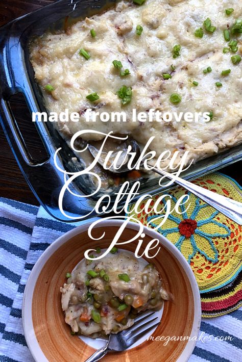 Turkey Cottage Pie Recipe - What Meegan Makes Turkey Cottage Pie, Cottage Pie Recipe, Dinner Favorites, Baked Dinner Recipes, Empanada Recipe, Thanksgiving Dinner Recipes, Baked Dinner, Quick And Easy Appetizers, Cottage Pie