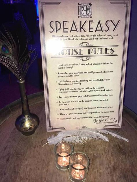 Speakeasy house rules. Roaring 20s Gatsby party. Prohibition Party Games, Speakeasy House Rules, Roaring 20’s Games, Speakeasy Party Invitation, 1920s Mystery Dinner Party, Roaring 20s Signs, Roaring 20s Birthday Party, Roaring 20s Birthday, Prohibition Party