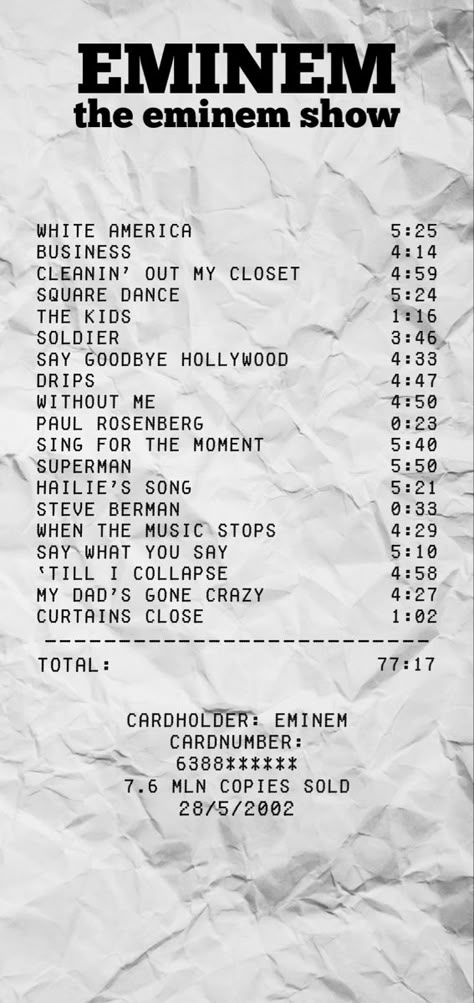 Music Receipt Eminem, Eminem Album Receipt, Eminem Black And White Poster, Eminem Receipt, The Eminem Show Wallpaper, Eminem Poster Aesthetic, Eminem Room Ideas, Eminem Lyrics Wallpaper, Eminem Quotes Wallpaper