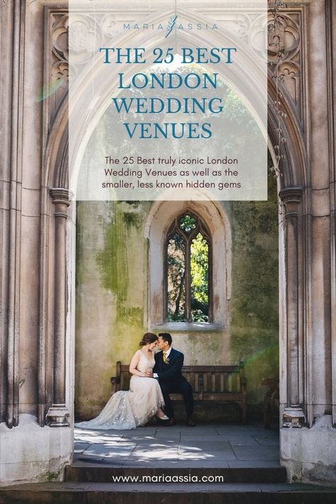 The 25 best London Wedding Venues to consider in your wedding planning #mariaassiaphotography Venues For Weddings, London Wedding Venues, Smallest Wedding Venue, Wedding Printable, London Venues, English Wedding, Planning Wedding, Unique Wedding Venues, Lodge Wedding