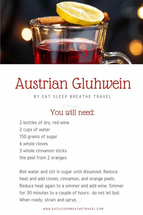 Authentic Gluhwein Recipe, Gluhwein Recipe, Austrian Christmas, Austria Food, Red Wine Drinks, Hot Wine, American Assassin, Mulled Wine Recipe, Mitch Rapp