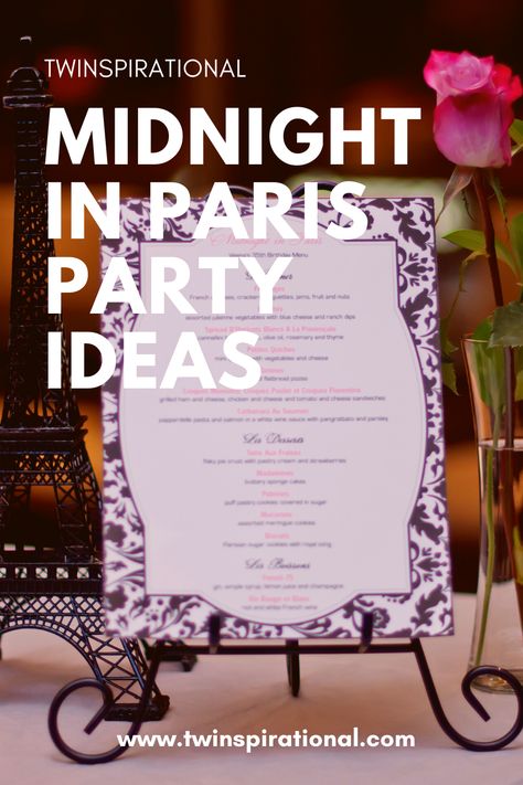 Night In Paris Theme Party Food, Paris Theme Food Ideas, Paris Themed Party Food, Midnight In Paris Theme, Paris Dessert Table, Night In Paris Theme Party, French Food Party, Parisian Dinner Party, Party Food Table Ideas