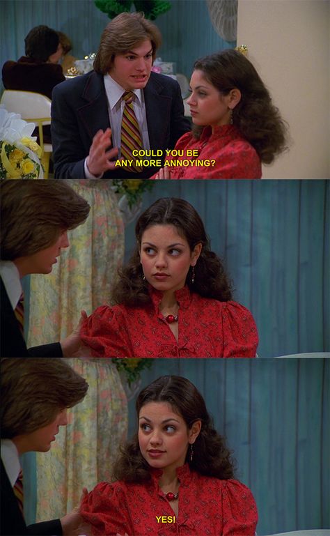 Jackie’s simple, elegant burn. | 23 Of The Best Burns From "That '70s Show" Jackie 70s Show, That 70s Show Jackie, Jackie Burkhart Quotes, Jackie Kelso, That 70s Show Aesthetic, Jackie That 70s Show, That 70s Show Quotes, Jackie Burkhart, 70 Show