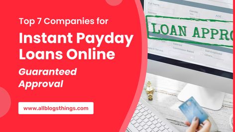 Top 7 Companies for Instant Payday Loans Online Guaranteed Approval Payday Loans Online, Money Lender, Monthly Income, Instant Loans, Family Help, Loan Application, Family Finance, Payday Loans, Bright Smile