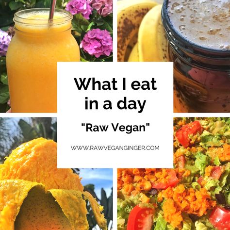 Raw Vegan What I Eat In A Day, Raw Vegan Protein Sources, Raw Food Dinner Recipes, Raw Vegan Diet Recipes, Raw Vegan Transformation, Raw Vegan Lifestyle, Raw Vegan Food List, 7 Day Raw Food Cleanse, Raw Vegan Before And After