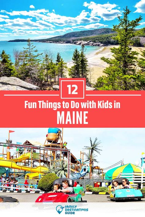 12 Fun Things to Do in Maine with Kids — Best Family Friendly Attractions! Maine With Kids, Things To Do In Maine, East Coast Vacation, Maine In The Fall, Maine Road Trip, Kid Friendly Vacations, Kennebunkport Maine, Visit Maine, New England Road Trip