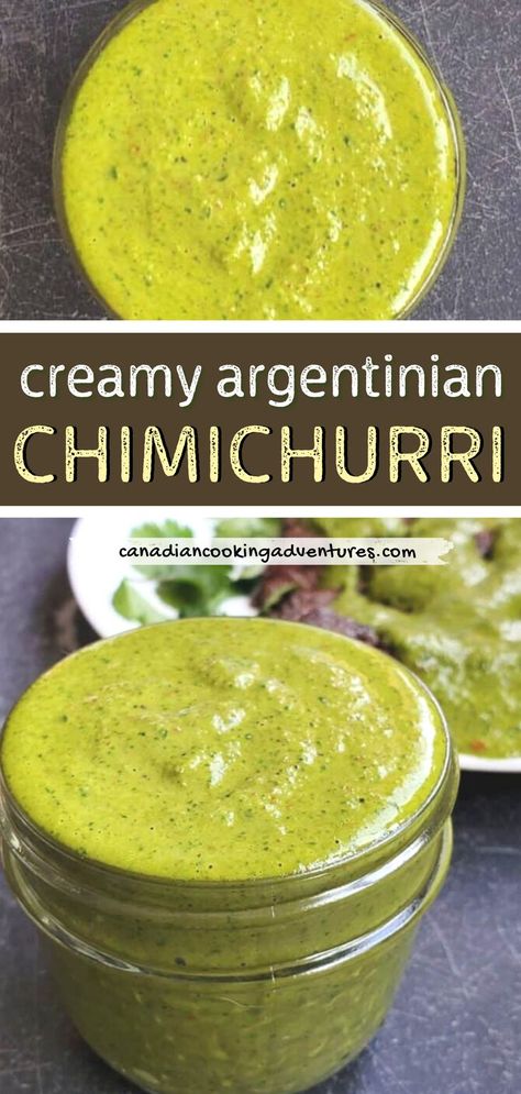 Creamy Argentinian Chimichurri Recipe Argentinian Chimichurri Recipe, Argentinian Chimichurri, Eastern European Recipes, Chimichurri Recipe, Weekend Cooking, Condiment Recipes, Chimichurri Sauce, Canadian Food, Pasta Dinners