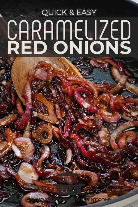 Caramelized Red Onions Carmelized Red Onion, Caramelised Red Onion, Balsamic Red Onions, Candied Red Onions, Caramalised Onions Recipes, What To Do With Red Onions, Agrodolce Red Onions, Caramelized Red Onions, How To Carmelized Onions Quickly