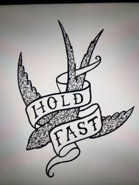 Traditional Tattoo Banner, Hold Fast Tattoo, Traditional Tattoo Outline, Skin Blisters, Tattoo Banner, Dad Tattoo, Faith Tattoo, Hold Fast, Dad Tattoos