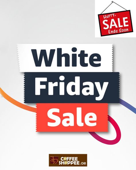 White Friday Sale Design, White Friday, Sale Ends Today, Cute Love Lines, Friday Sale, Coffee Machine, Black Friday Sale, Sale Design, Social Media Post