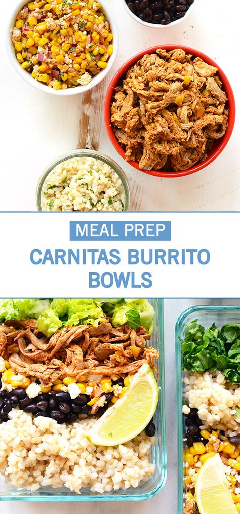 Shredded Pork Burrito Bowl, Meal Prep For The Week Pork, Healthy Pulled Pork Meal Prep, Pulled Pork Meal Prep Ideas, Healthy Shredded Pork Recipes, Shredded Pork Bowls, Non Processed Meal Prep, Pork Tenderloin Meal Prep, Carnitas Meal Ideas