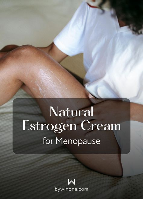 woman sitting while applying cream in her thigh Natural Estrogen Boost, Natural Estrogen, Progesterone Cream, Estrogen Hormone, Natural Path, Heart Diet, Low Estrogen Symptoms, Too Much Estrogen, Low Estrogen