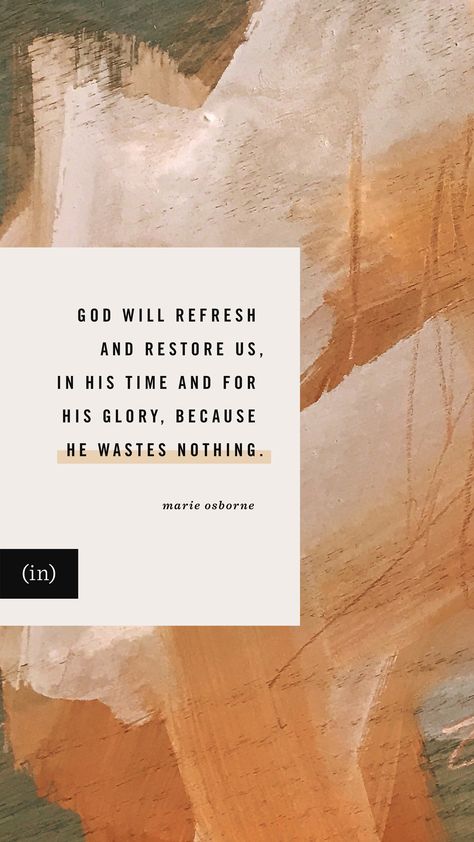 God Wastes Nothing, God Will Restore, Affirmation Wallpapers, For His Glory, Encouraging Thoughts, God Speaks, In His Time, Bedroom Decorations, Doctor Appointment