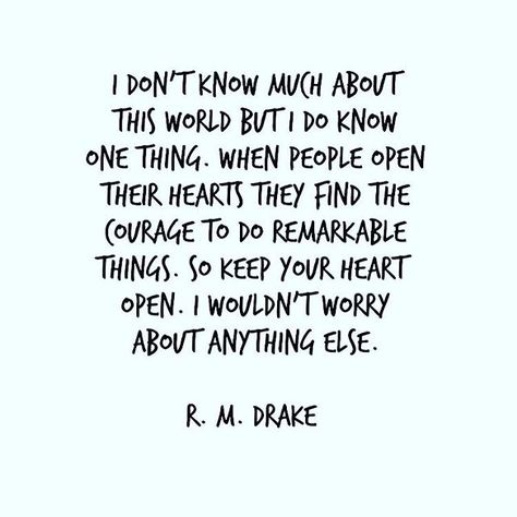 Keep your ❤️ open and good things will come. #rp #rmdrk #rmdrake @rmdrk Open Your Heart Quote, Open Heart Quotes, Open Quotes, Drake Quotes, Religion Quotes, Yoga Quotes, Love Yourself Quotes, Heart Quotes, Quotable Quotes