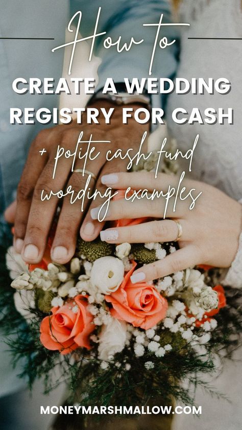 How to Create A Wedding Registry For Cash How To Word Monetary Gifts, Money Wedding Shower Ideas, No Wedding Registry Wording, Asking For Cash As Wedding Gift, Wedding Fund Wording, Cash Only Wedding Registry, Wedding Registry Cash Fund Ideas, How To Ask For Honeymoon Money Instead Of Gifts, No Registry Wedding Wording