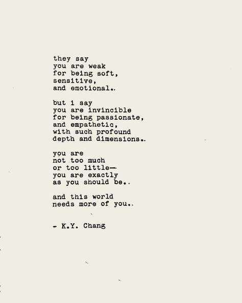 In a world that tries to harden you, stay soft. There is both power and courage in vulnerability—embrace it, feel it, live it. ——— follow @thevulnerablebeat🫀for more. #thevulnerablebeat #poet #poetsofig #poems #poetry #poetrylovers #poetrycommunity #poetryrise #apoeticview #writingcommunity #writers #quotes #selflove #selflovequotes #healing #selflovejourney #thesquashedstories #poeticreveries_ #cosmosofwriters Courage Poem, Writers Quotes, Stay Soft, Embrace It, Writing Community, Self Love Quotes, Feel It, In A World, Say You