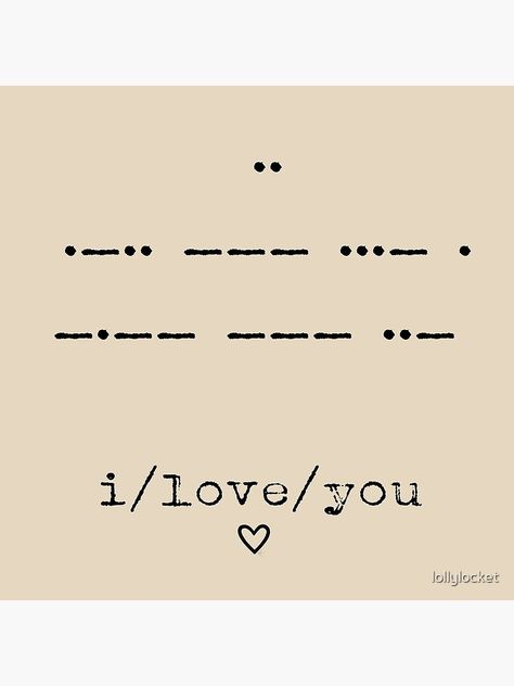 i love you •-••- - - ••• • - • - - - - - ••- How To Write I Love You In Morse Code, Morse Code For I Love You, Morse Code I Love You Tattoo, I Love You Morse Code Tattoo, I Love You In Morse Code, Morris Code, Morse Code Tattoo, Morse Code Words, I Love You Text