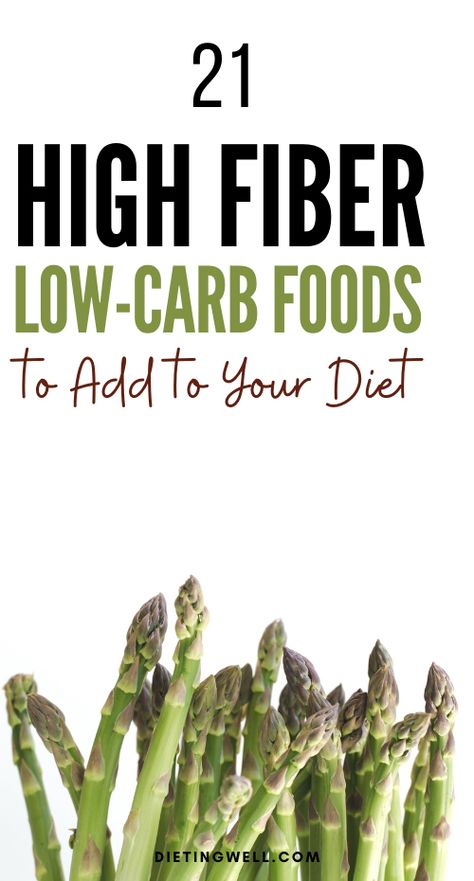 High Fiber Keto Breakfast, Low Carb High Fiber Vegetables, Keto High Fiber Foods, Bariatric Fiber Foods, Low Cal High Fiber Foods, High Fiber Healthy Foods, High Fibre Low Carb Foods, Dinners High In Fiber, High Fiber Keto Meals