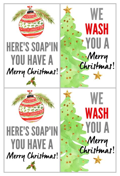 Soapin You Have A Merry Christmas Free Printable, Bath And Body Works Soap Gift Tag, Bar Soap Christmas Gift Ideas, Hand Soap And Towel Gift Ideas Christmas, We Wash You A Merry Christmas Soap Tag Free, We Wash You A Merry Christmas Printable, Soap Christmas Gift Tag Free Printable, Christmas Hand Soap Gift Tags, Soap Neighbor Gift Free Printable