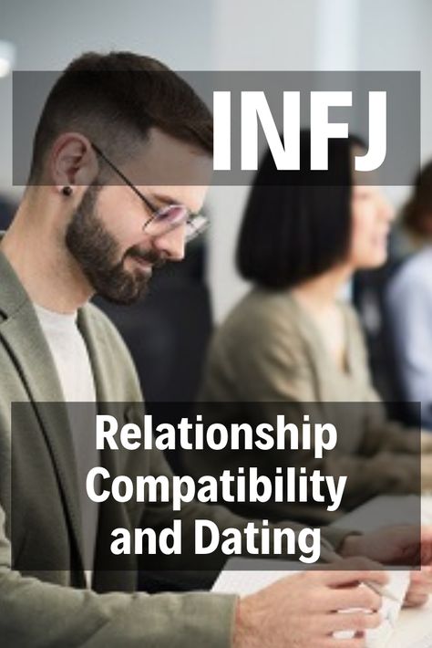 When looking at Myers-Briggs personality types, INFJs are creative, passionate, principled, and altruistic. But what do they look for, and how do they behave in relationships? Let’s explore more about INFJ compatibility for relationships and dating.

About INFJ personality type
Learning about INFJs in relationships includes knowing foundational knowledge about them as individuals. Continue Reading... Isfj And Infj Relationships, Infj Match, Infj Couple, Infj Compatibility, Infj Relationships, Relationship Compatibility, Infj Personality Type, Negative Traits, Myers Briggs Personality Types