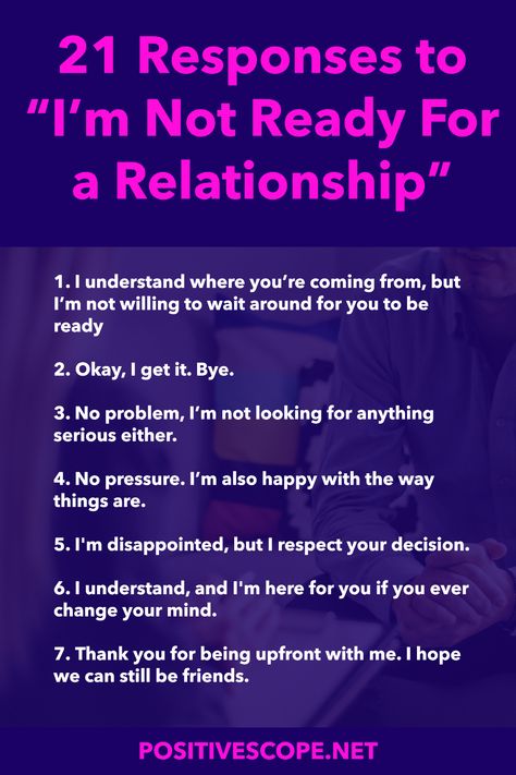 I'm not ready for a relationship Not Ready For A Relationship, Ready For A Relationship, Anime Mouths, Mixed Signals, I Respect You, Common Phrases, Funny Comebacks, I Get It, Wish You The Best