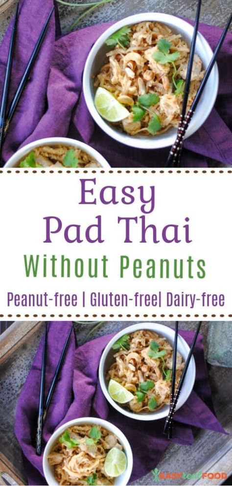 Nut Free Pad Thai, Pad Thai Recipe No Peanut, Peanut Free Pad Thai, Easy Pad Thai Recipe, Healthy Pad Thai, Safe Meals, Gluten Free Pad Thai, Homemade Pad Thai, Brown Rice Noodles