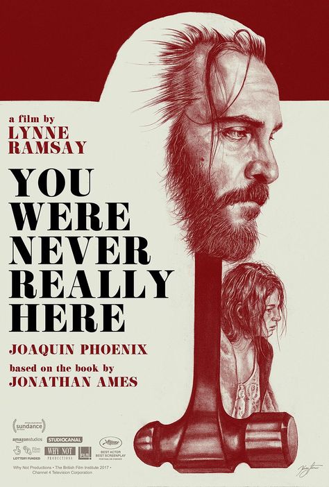 You Were Never Really Here (2017) [972 x 1440] Lynne Ramsay, Tv Posters, Illustrated Poster, Fashion Institute Of Technology, Noir Movie, Movie Moments, Film Institute, Movie Posters Design, Theatre Poster