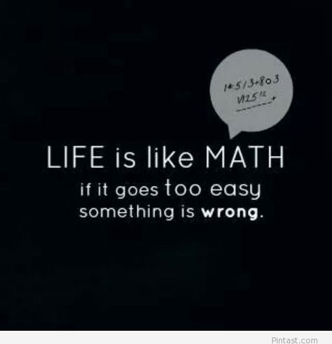 Positive Quotes About Math. QuotesGram Quotes About Math, Mathematician Quotes, Inspirational Math Quotes, Mathematics Quotes, Funny Math Quotes, Positive Quotes Love, Moving Quotes, Math Quotes, Nerd Jokes