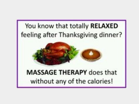 www.MassageClinic.us (845)381-0015 Goshen and Middletown NY Check out our Holiday Specials! Thanksgiving Massage, Massage Therapy Humor, Mountain Mobile, Massage Therapy Quotes, Massage Marketing, Chiropractic Therapy, Massage Quotes, Mobile Spa, Massage Therapy Business