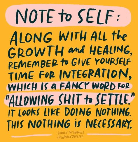 "Hustling your way to healing is not a thing. Work, rest: it’s a cycle. Taking on your own growth and healing is work, and the rest part of the cycle is just as important as the work part. It looks like nothing is happening. Trust that something is happening. One of those things is learning to BE, which is a state that can’t be measured by an achievement-oriented brain." - Emily McDowell  #EmilyMcDowell #EmilyOnLife #PersonalGrowth #PersonalHealing #SelfCareTips #JustBe Motivation Positive, Vie Motivation, Mental And Emotional Health, Self Care Activities, Emotional Health, Note To Self, Inspirational Words, Self Improvement, Self Help