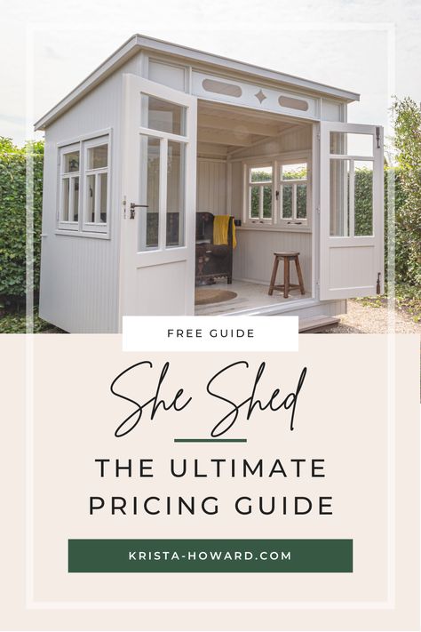 Ultimate She Shed, She Shed Plans Diy, She Shed Plans, She Shed Designs, Easy Diy Home Projects, Tiny House Inspiration, Pricing Guides, Shed Kits, Pricing Guide