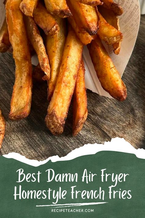 Air Fryer Fresh French Fries Crispy, Homade French Fries Air Fryer, Airfried Homemade French Fries, How To Make Fries From Potatoes In Air Fryer, Air Fryer Fries Potatoes, Best Air Fryer French Fries Homemade, Oven Air Fryer French Fries, How To Make Homemade French Fries In Air Fryer, Crispy Fries Air Fryer