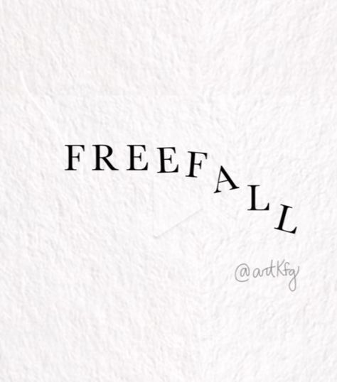 It’s Called Freefall Tattoo, Free Falling Tattoo, It’s Called Freefall, Free Fall Tattoo, Freefall Tattoo, It's Called Freefall, Fall Tattoo, Song Tattoos, Autumn Tattoo