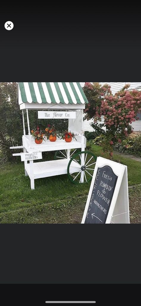 Fresh Cut Flowers Sign, Flower Stand Diy, Diy Flower Cart, Flower Carts, Snail Garden, Flower Farming, Eggs For Sale, Market Stands, Stand Ideas