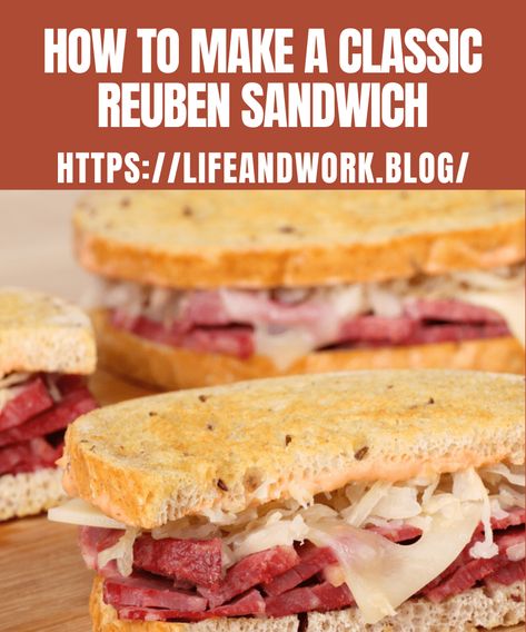 How to Make a Classic Reuben Sandwich Ruben Sandwich, Easy Mexican Cornbread, Classic Reuben Sandwich, Reuben Sandwich Classic, Black Bean Burger Recipe, Types Of Sandwiches, Classic Sandwich, Reuben Sandwich, Sandwich Fillings