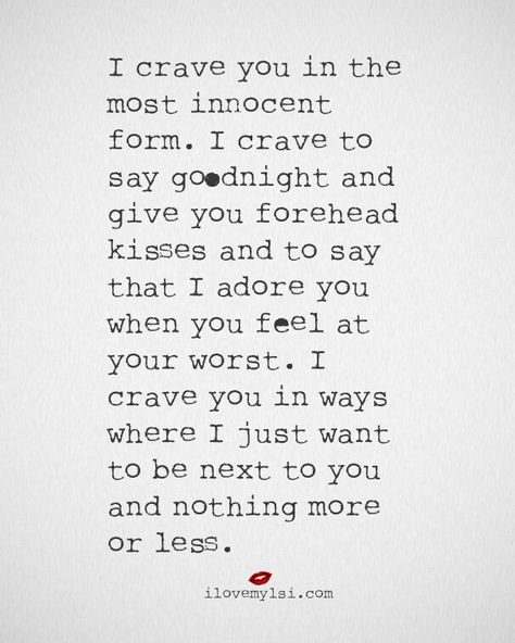 You are everything to me. Nothing more I could ask for when I hold you in my arms. You are a blessing sent from above and will always be blessed through out each day. No words can not complete how special you are but for the rest of our lives you will know just how special you are I Crave You, What I Like About You, You Are My Moon, Forehead Kisses, Crave You, I Adore You, E Card, What’s Going On, Funny Pics