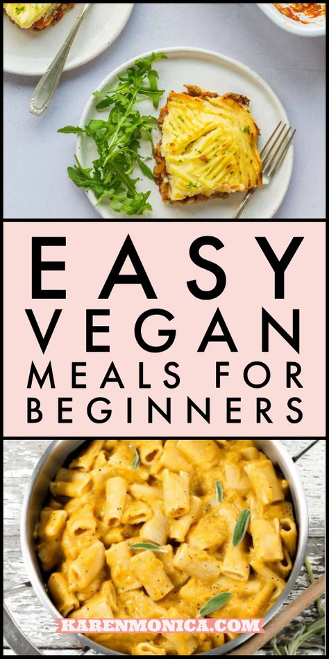 Vegan Meals For Two, Easy Filling Vegan Meals, Easy To Make Vegan Meals, Very Easy Vegan Recipes, Quick And Easy Wfpb Recipes, Vegan For Beginners Meals, 10 Ingredients Or Less Recipes Vegan, Vegan Recipe Book, Beginner Vegan Meals