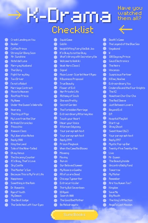 For all the K-Drama Lovers out there, there's a new K-Drama checklist in town. How many of these K-Dramas have you watched? Which one was your favorite? Like these kind of lists? The also, check out our K-Drama bucket list :-) #kdramachecklist #sumibooks K Drama List, K Drama Checklist, 2024 Kdrama List, Kdrama Checklist, K Drama To Watch List, Netflix List, Kdramas To Watch, Korean Drama List, Drama Ideas