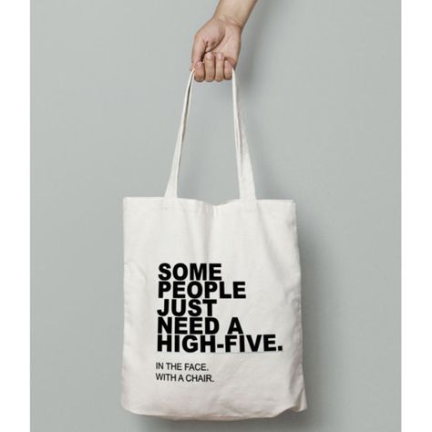 11 Tote Bags You’ll Actually Want to Reuse -- The Cut Creative Tote Bag, Canvas Bag Design, Funny Bags, Funny Gifts For Her, Quote Tote, Bag Quotes, Funny Tote Bags, Diy Tote Bag, Bag Canvas