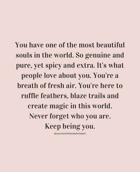 Unique Person, Keep Shining, Soul Shine, Follow Button, Self Love Affirmations, You Are The World, Love Affirmations, Mindset Quotes, Look At You