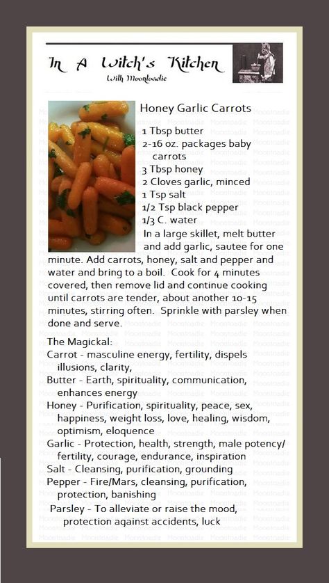 Witches Kitchen Recipes, Witchy Cooking Recipes, Pagan Food Recipes, Kitchen Witch Recipes Dinners, In A Witches Kitchen Recipes, Kitchen Witch Recipes Cooking, Sabbat Recipes, Wiccan Recipes, Honey Garlic Carrots