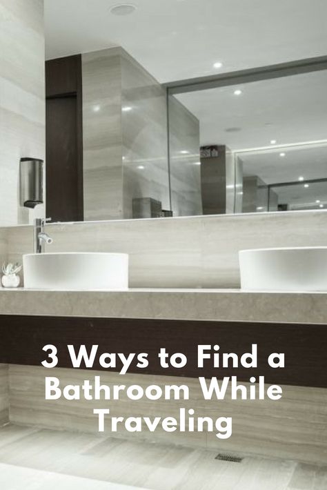 3 ways to find a bathroom while traveling. Public Restroom, How To Find, Trekking, Lighted Bathroom Mirror, Saving Money, Bathroom Mirror, Life Hacks, Tips And Tricks, Travel Tips