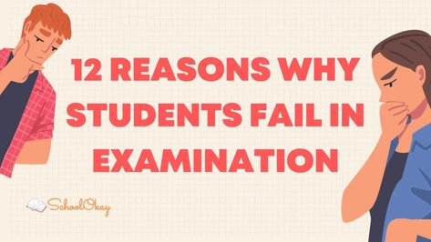 A lot of you may not know the reasons behind your failures so here we have shared 12 reasons why students fail exams O Levels, Fails, No Response, University, Parenting